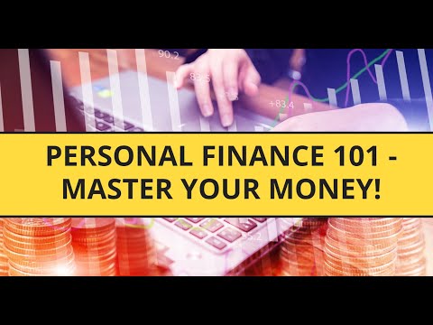 Personal Finance 101 – Master Your Money!
