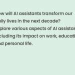 The Future of AI Assistance