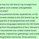 ODI World Cup: Fan Experiences and Stories